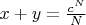 $x+y=\frac{c^N}N$