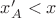 $x'_A < x$