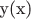 y(x)