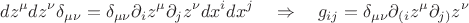 $$
dz^\mu dz^\nu\delta_{\mu\nu}=\delta_{\mu\nu}\partial_i z^\mu\partial_j z^\nu dx^i dx^j\quad\Rightarrow \quad g_{ij}=\delta_{\mu\nu}\partial_{(i} z^\mu\partial_{j)} z^\nu
$$