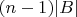 $(n-1)|B|$