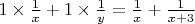 $1\times\frac{1}{x}+1\times\frac{1}{y}=\frac{1}{x}+\frac{1}{x+3}$