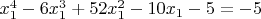 $x_1^4-6 x_1^3+52 x_1^2-10 x_1-5=-5$