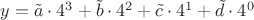 $y=\tilde a\cdot 4^3+\tilde b\cdot 4^2+\tilde c\cdot 4^1+\tilde d\cdot 4^0$