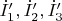 $\dot{I}_1',\dot{I}_2',\dot{I}_3'$