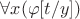 $\forall x(\varphi[t/y])$