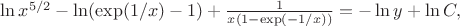 $\ln{x^{5/2}}-\ln(\exp(1 /x)-1)+\frac{1}{x(1-\exp(-1/x))} =-\ln{y}+\ln{C}, $