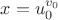 $x=u_0^{v_0}$
