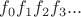 $f_0 f_1 f_2 f_3 ...$