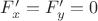 $F'_x=F'_y=0$