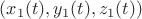 $(x_1(t), y_1(t), z_1(t))$