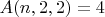 $A(n,2,2)=4$