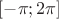 $[-\pi;2\pi]$