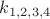$k_{1,2,3,4}$