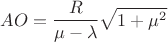 $$AO=\frac{R}{\mu-\lambda}\sqrt{1+\mu^2}$$