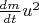 $\frac{dm}{dt}u^2$