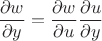 $\dfrac{\partial w}{\partial y}=\dfrac{\partial w}{\partial u}\dfrac{\partial u}{\partial y}$