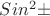 $Sin^2&alpha;$