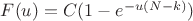 $F(u)=C(1-e^{-u(N-k)})$