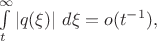 $\int\limits_t^{\infty}\left| q(\xi) \right| \,d\xi=o(t^{-1}),$