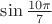 $ \sin \frac{10 \pi}{7} $