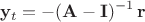 $$ \mathbf{y}_t = -(\mathbf{A} - \mathbf{I})^{-1} \, \mathbf{r} $$