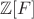 $\mathbb{Z}[F]$