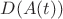 $D(A(t))$