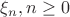 $\xi_n, n \geq 0$ $\xi_n, n \geq 0$