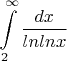 $$\int\limits_2^\infty \frac{dx}{lnlnx}$