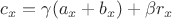 $c_x=\gamma(a_x+b_x)+\beta r_x$