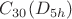 $C_{30}(D_{5h})$