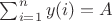 $\sum _{i=1}^n y(i)=A$