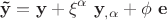 $${\mathbf{\tilde y}} = {\mathbf{y}} + \xi ^\alpha ~ {\mathbf{y}}_{,\alpha } + \phi ~ {\mathbf{e}}$$ $${\mathbf{\tilde y}} = {\mathbf{y}} + \xi ^\alpha ~ {\mathbf{y}}_{,\alpha } + \phi ~ {\mathbf{e}}$$