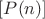 $[P(n)]$