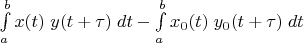 $\int\limits_a^b x(t)\;y(t+\tau)\;dt-\int\limits_a^b x_0(t)\;y_0(t+\tau)\;dt$