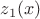 $z_1(x)$