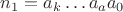$n_1 = a_k \ldots a_aa_0$