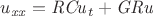 $u_{{{\it xx}}}={\it RCu}_{{t}}+{\it GRu}$