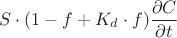 $$S \cdot (1-f+K_d \cdot f) \frac{\partial C}{\partial t} $$