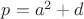 $p=a^2+d$
