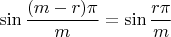 $\sin\dfrac{(m-r)\pi}{m}=\sin\dfrac{r\pi}{m}$
