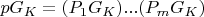 $p G_K=(P_1 G_K)...(P_m G_K)$