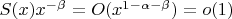 $S(x)x^{-\beta}=O(x^{1-\alpha-\beta})=o(1)$