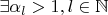 $\exists  \alpha_l>1, l\in\mathbb N$