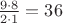 $\frac{9\cdot8}{2\cdot1}=36$