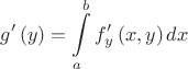 $$g'\left(y\right)=\int\limits_a^b f'_y\left(x,y\right)dx$$