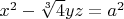 $x^2-\sqrt[3]{4} yz=a^2$