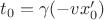 $t_0=\gamma(-vx_0')$