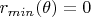 $r_{min}(\theta)=0$